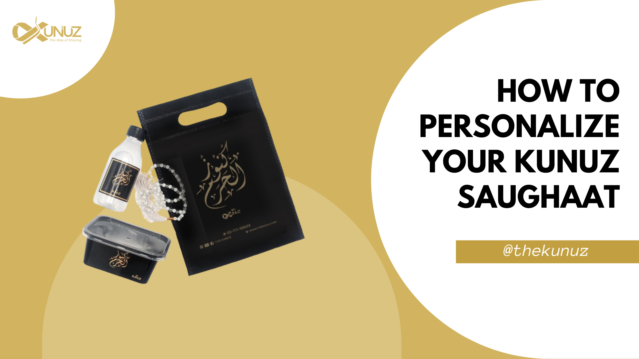 Gifting with Intention — How to Personalize Your Kunuz Saughaat
